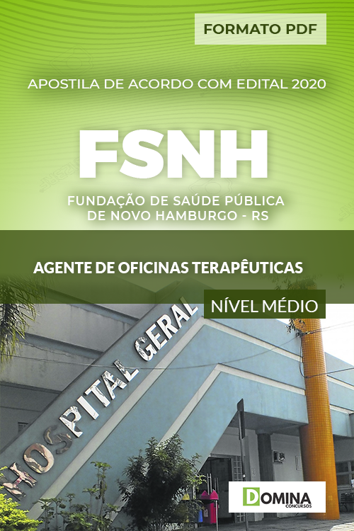 Apostila FSNH RS 2020 Agente de Oficinas Terapêuticas