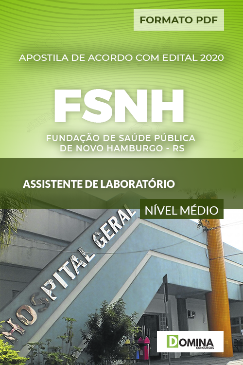 Apostila Concurso FSNH RS 2020 Assistente de Laboratório