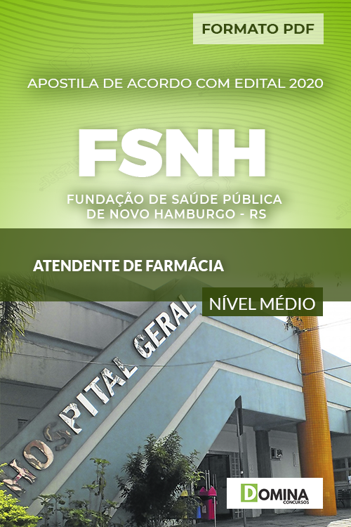 Apostila Concurso FSNH RS 2020 Atendente de Farmácia
