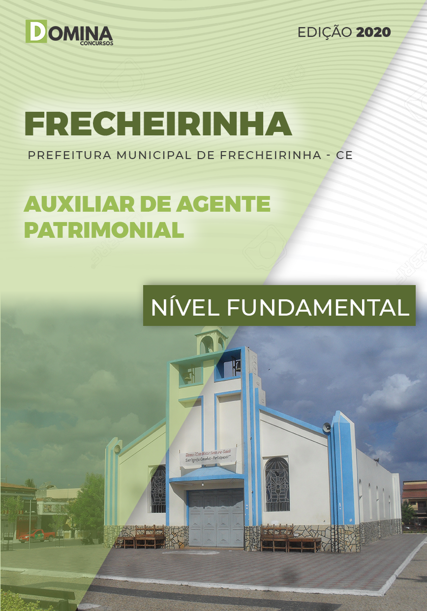 Apostila Frecheirinha CE 2020 Auxiliar Agente Patrimonial