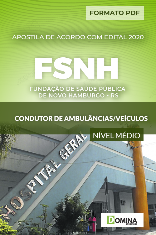 Apostila Concurso FSNH RS 2020 Condutor de Ambulância