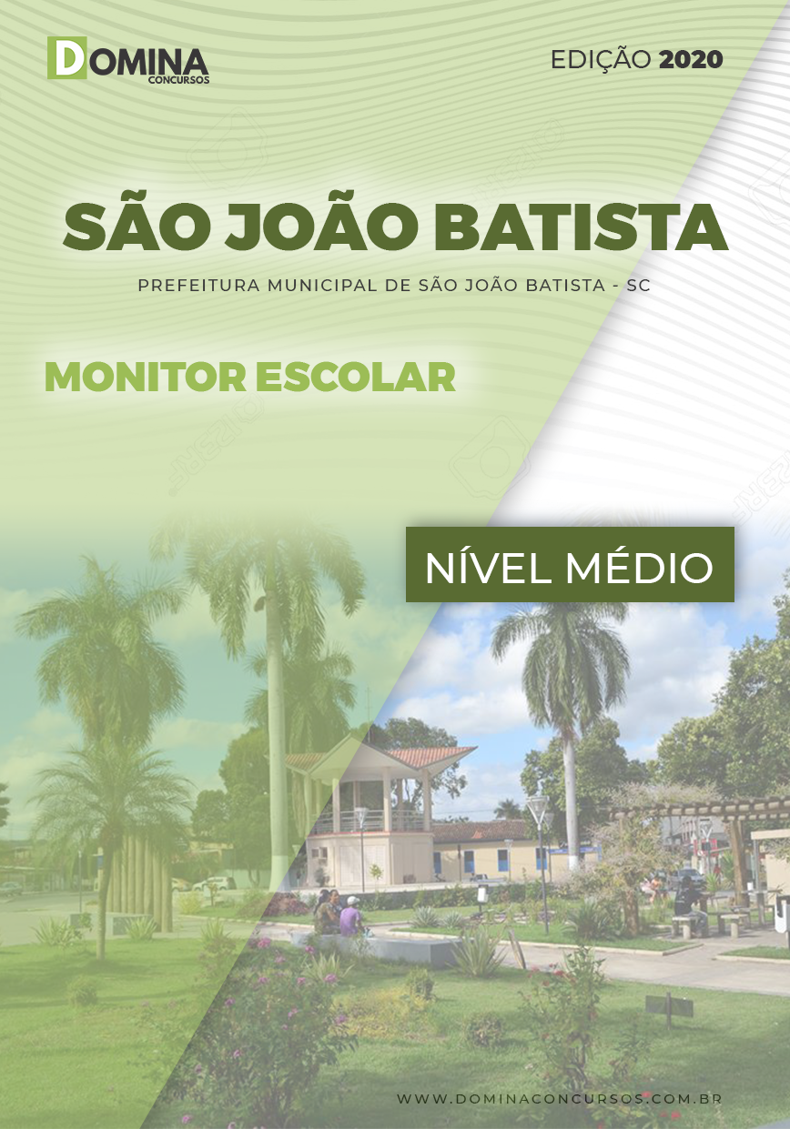 Apostila Concurso São João Batista 2020 Monitor Escolar