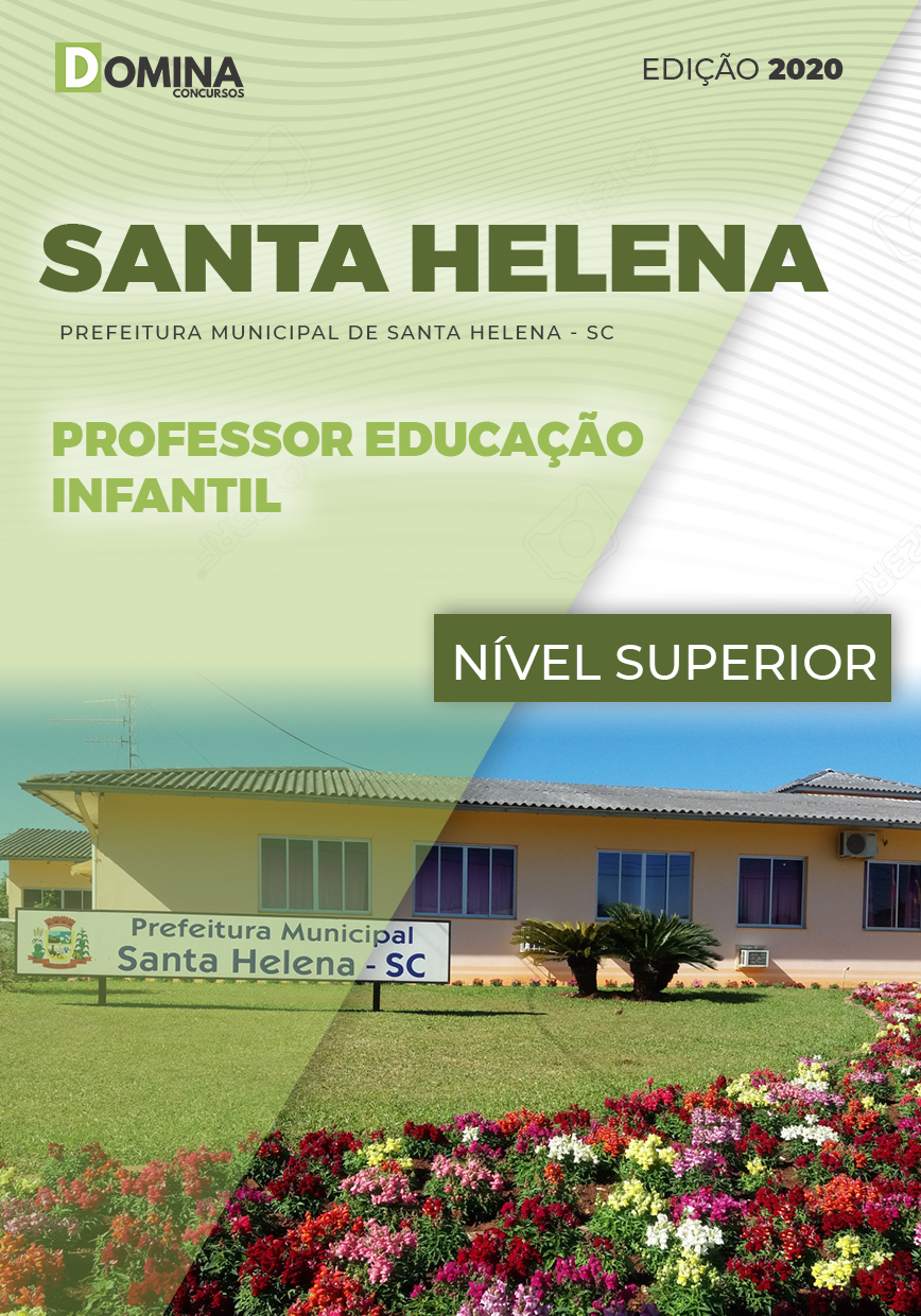 Apostila Santa Helena SC 2020 Professor Educação Infantil
