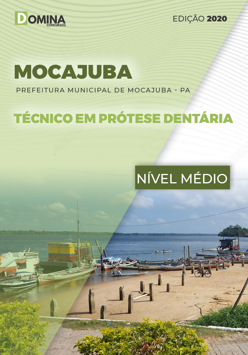 Apostila Mocajuba PA 2020 Técnico em Prótese Dentária