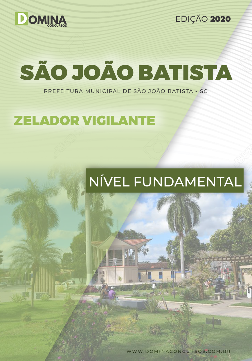 Apostila Pref São João Batista 2020 Zelador Vigilante