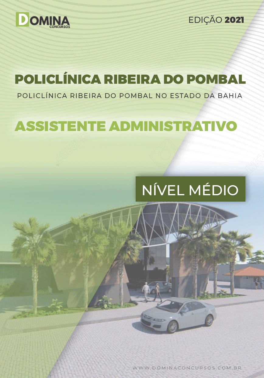 Apostila Policlínica Ribeira Pombal BA 2021 Assistente Administrativo