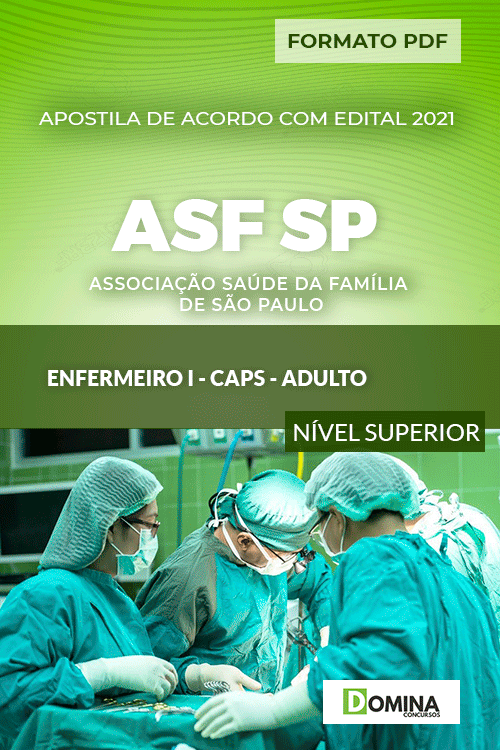 Apostila ASF SP 2021 Enfermeiro I CAPS Adulto