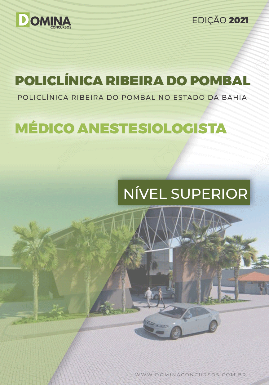 Apostila Policlínica Ribeira Pombal BA 2021 Médico Anestesiologista