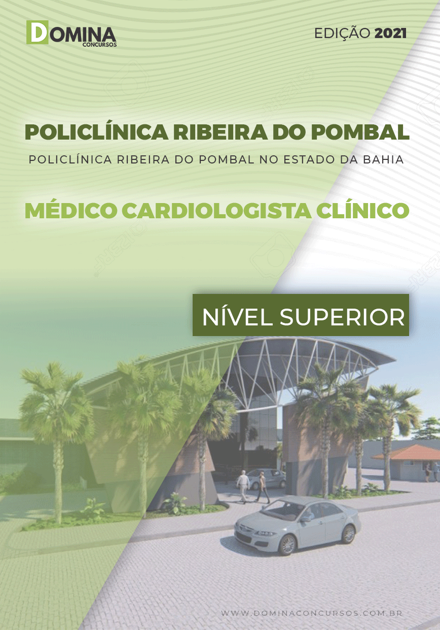 Apostila Policlínica Ribeira Pombal BA 2021 Médico Cardiologista Clínico