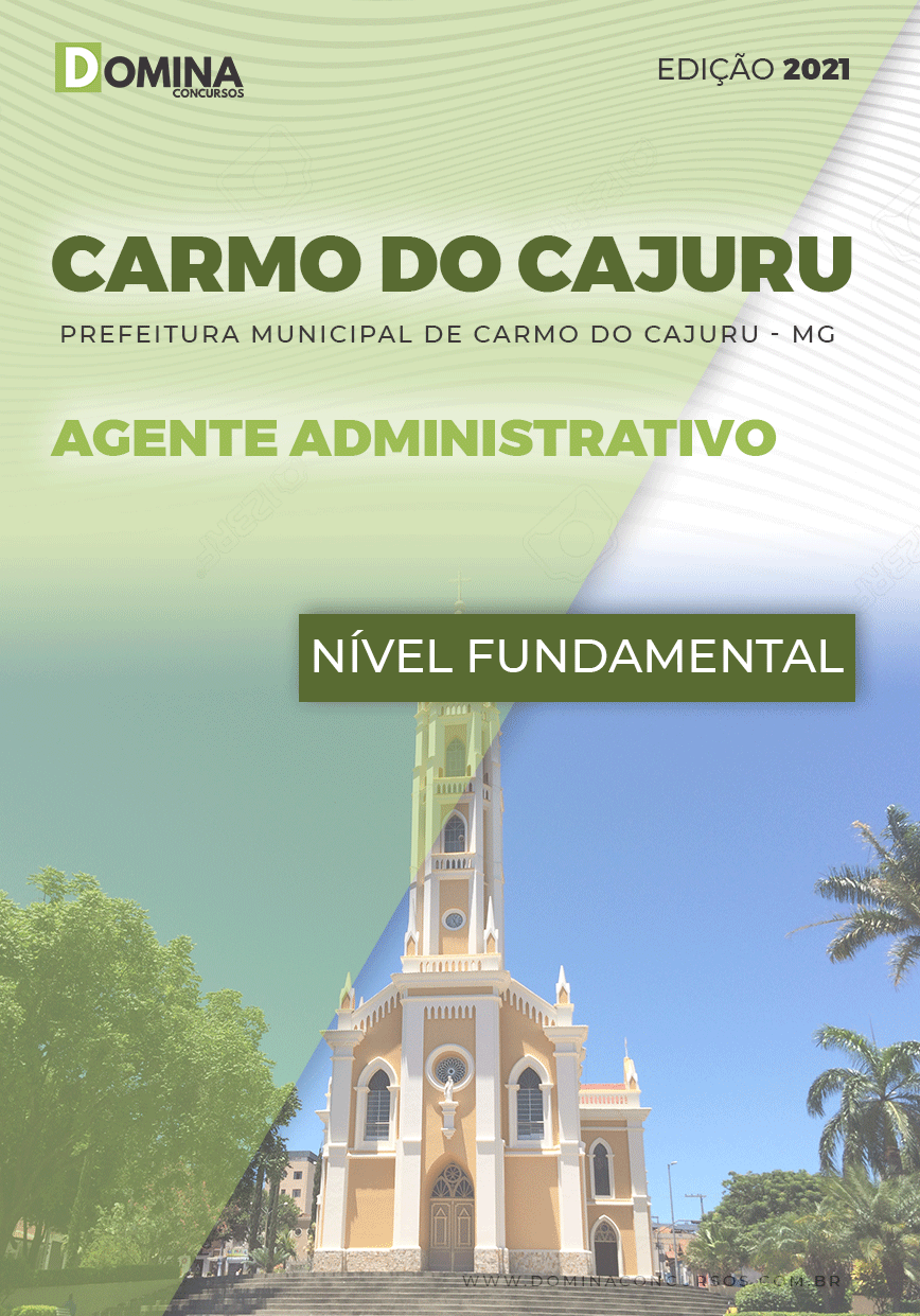 Apostila Pref Carmo Cajuru MG 2021 Agente Administrativo