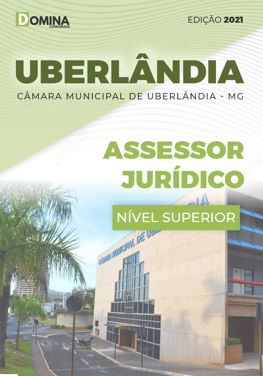 Apostila Concurso Câmara Uberlândia MG 2021 Assessor Jurídico