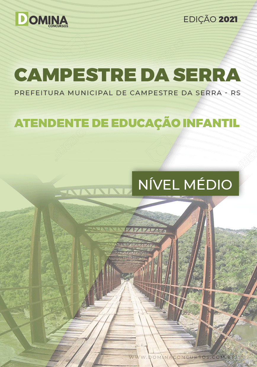 Apostila Pref Campestre Serra RS 2021 Atendente de EDU Infantil