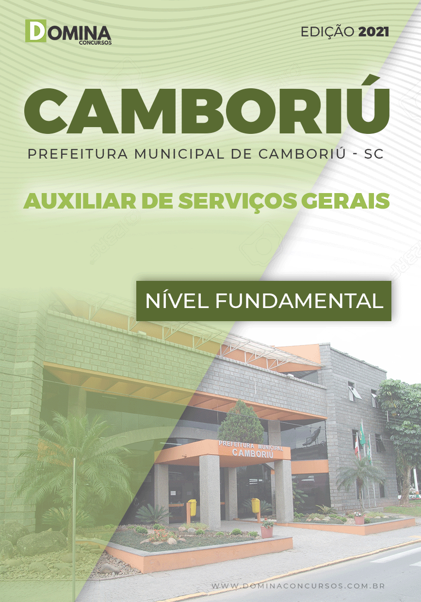Apostila Pref Camboriú SC 2021 Auxiliar de Serviços Gerais