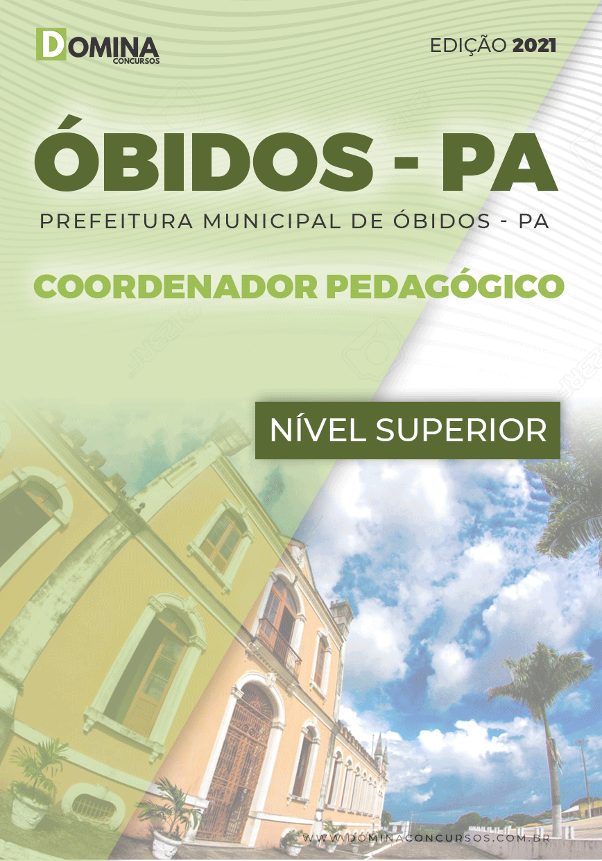 Apostila Concurso Pref Óbidos PA 2021 Coordenador Pedagógico