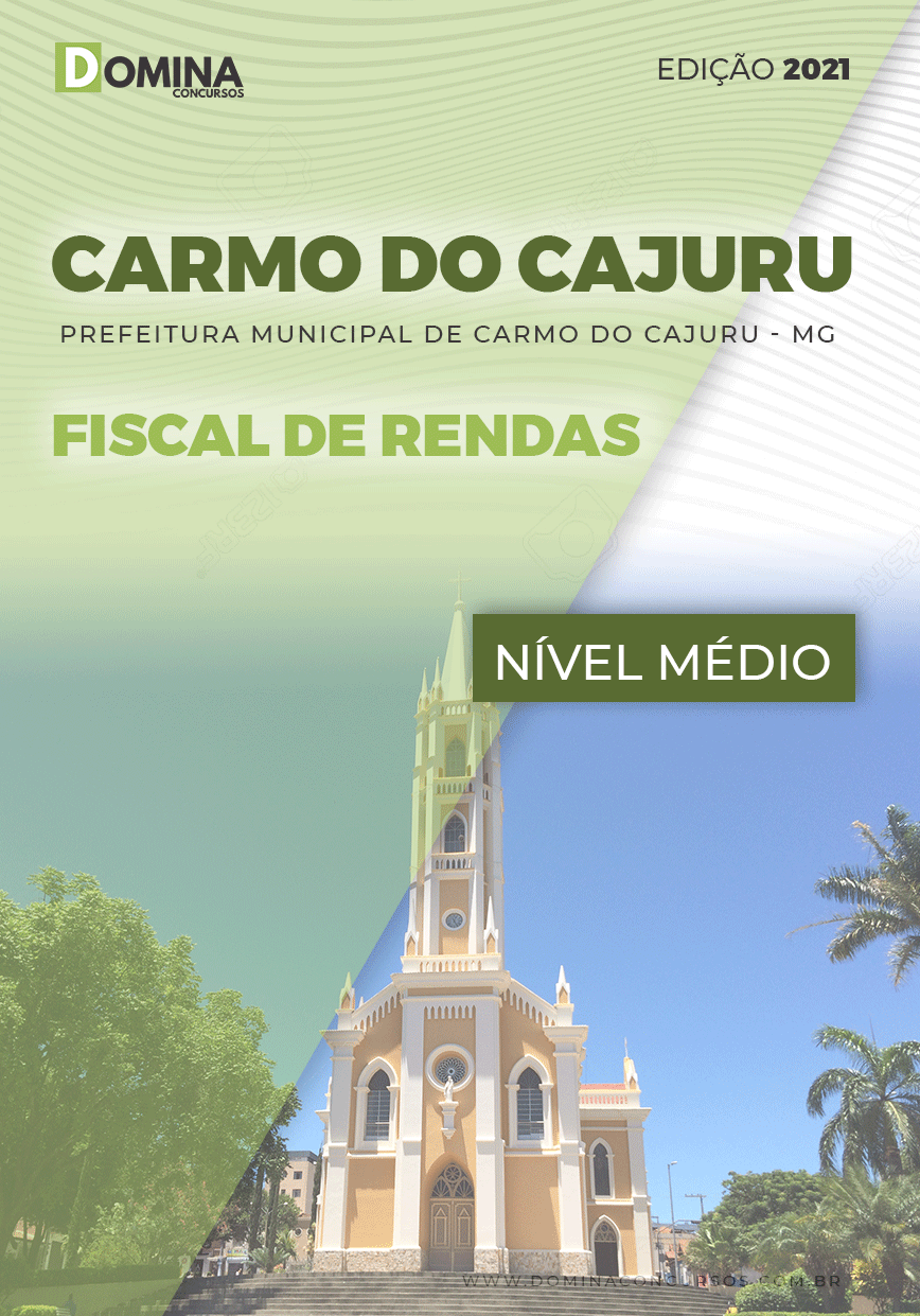 Apostila Pref Carmo Cajuru MG 2021 Fiscal de Rendas