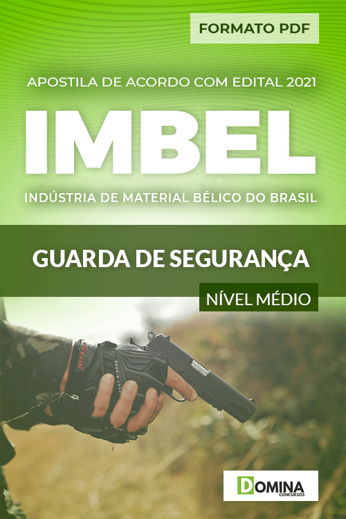 Apostila Concurso IMBEL 2021 Guarda de Segurança