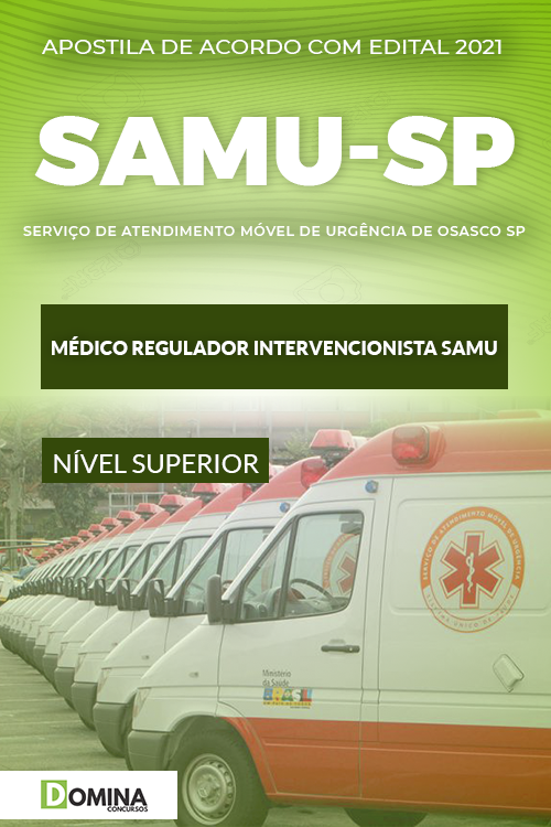 Apostila SAMU Osasco SP 2021 Médico Regulador SAMU