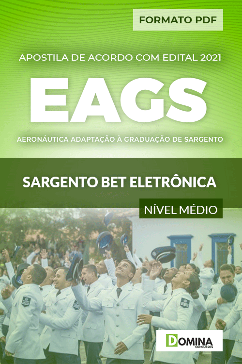 Apostila Concurso Aeronáutica EAGS 2022 Sargento BET Eletrônica