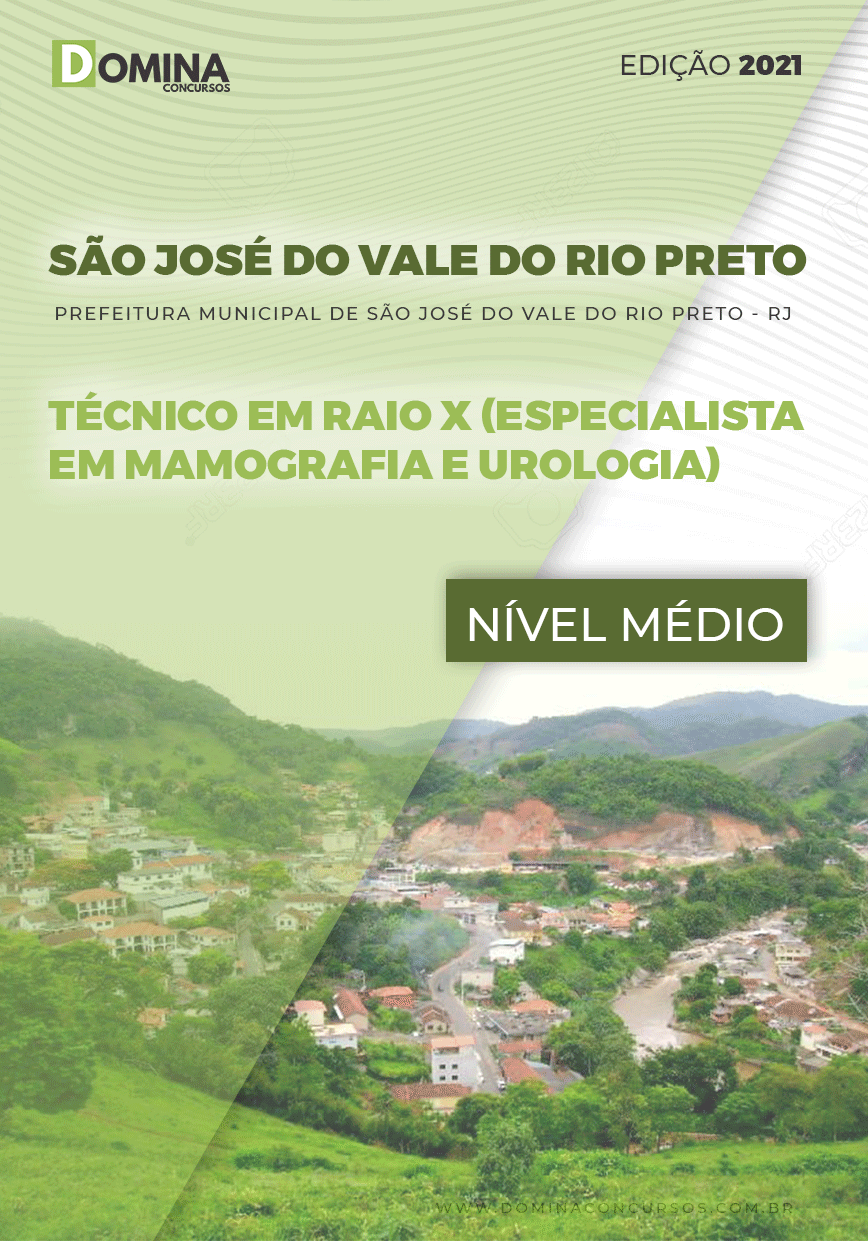 Apostila Pref São José Vale Rio Preto RJ 2021 Técnico em Raio X