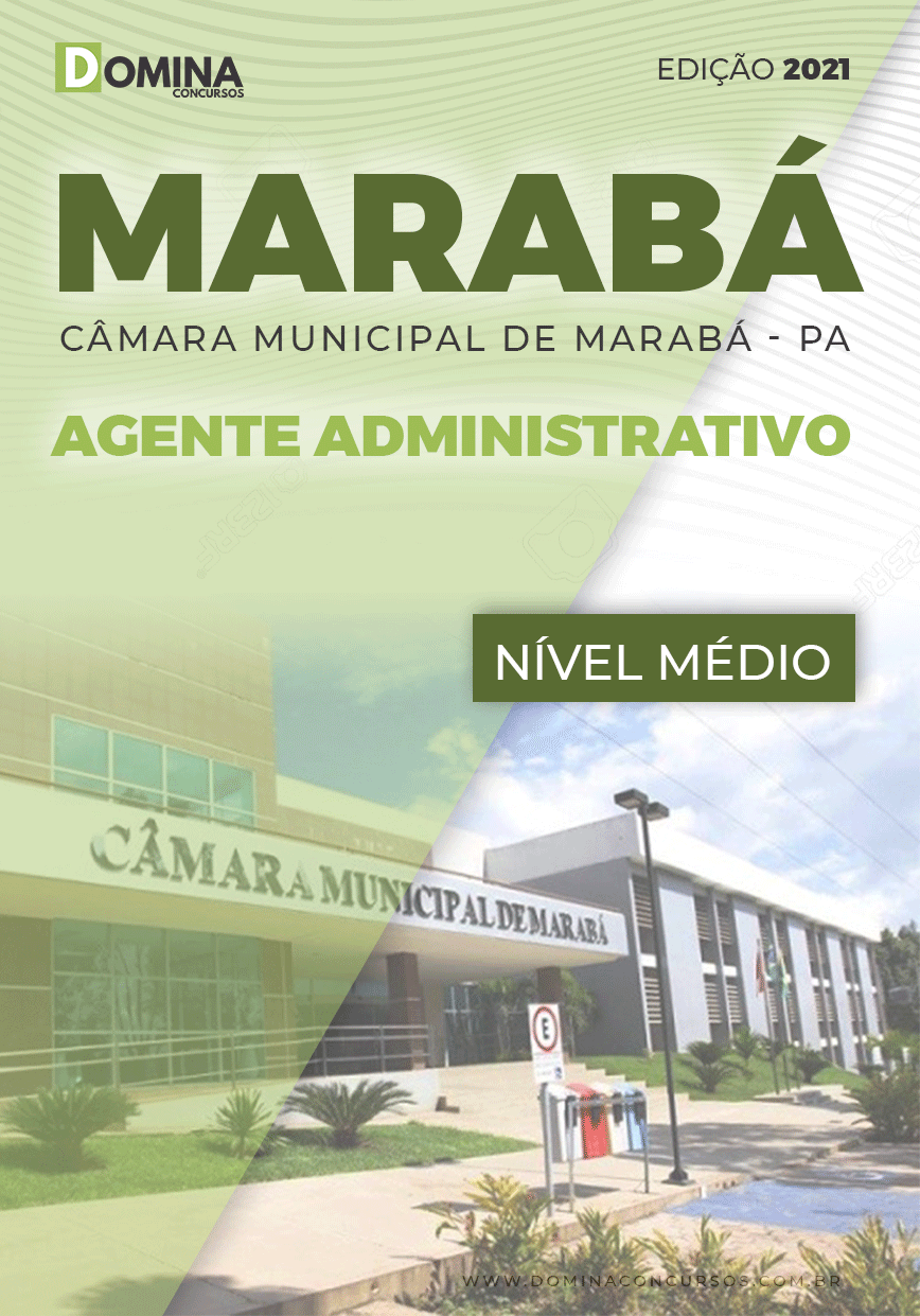 Apostila Concurso Câmara Marabá PA 2021 Agente Administrativo