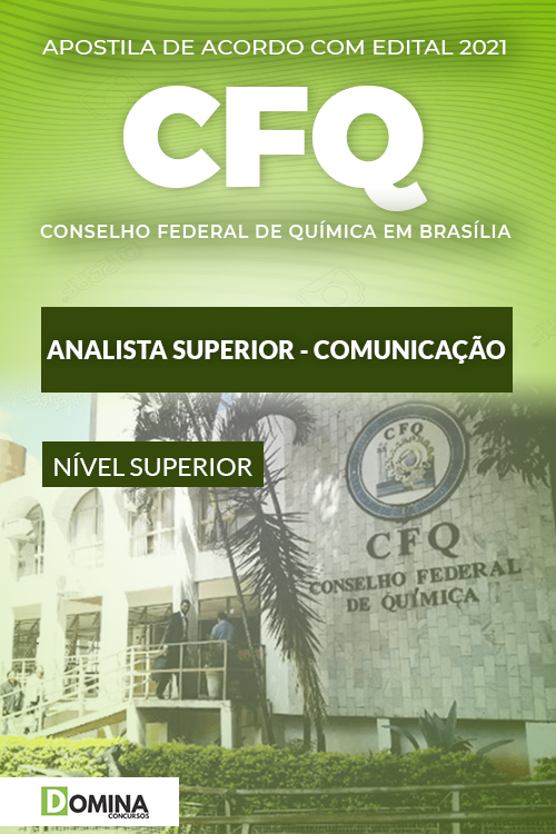 Apostila Concurso CFQ DF 2021 Analista Superior Comunicação