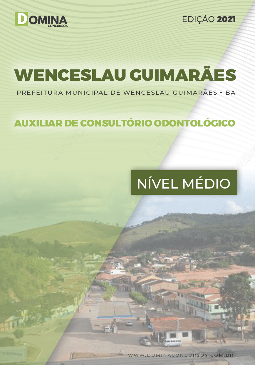 Apostila Pref Wenceslau Guimarães BA 2021 Aux Consultório Odontológico