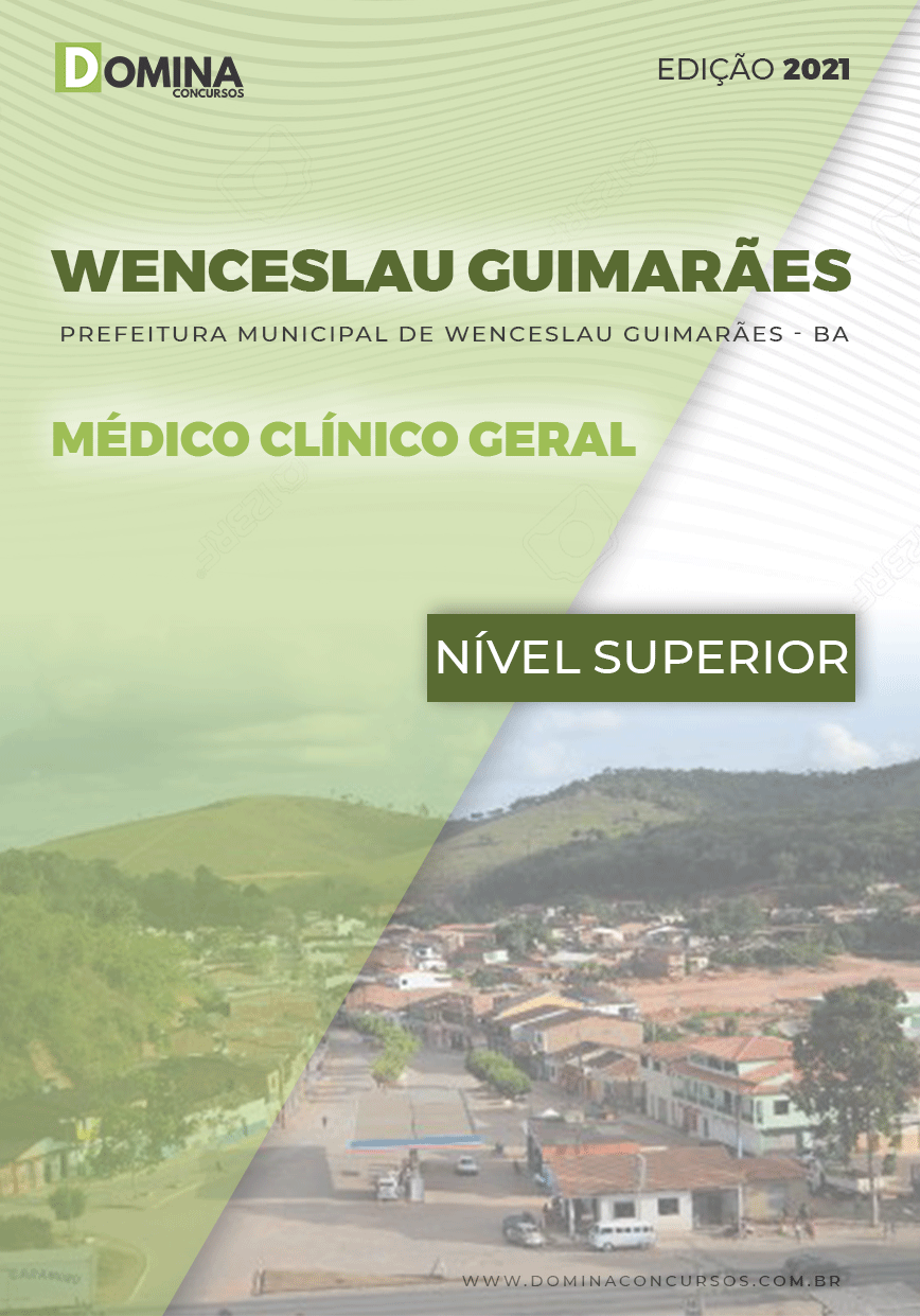 Apostila Pref Wenceslau Guimarães BA 2021 Médico Clínico Geral