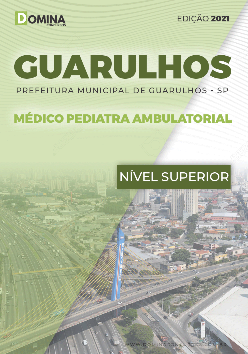 Apostila Pref Guarulhos SP 2021 Médico Pediatra Ambulatorial