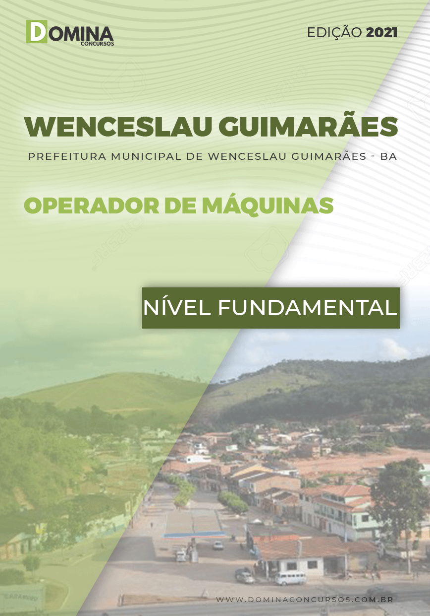 Apostila Pref Wenceslau Guimarães BA 2021 Operador de Máquinas