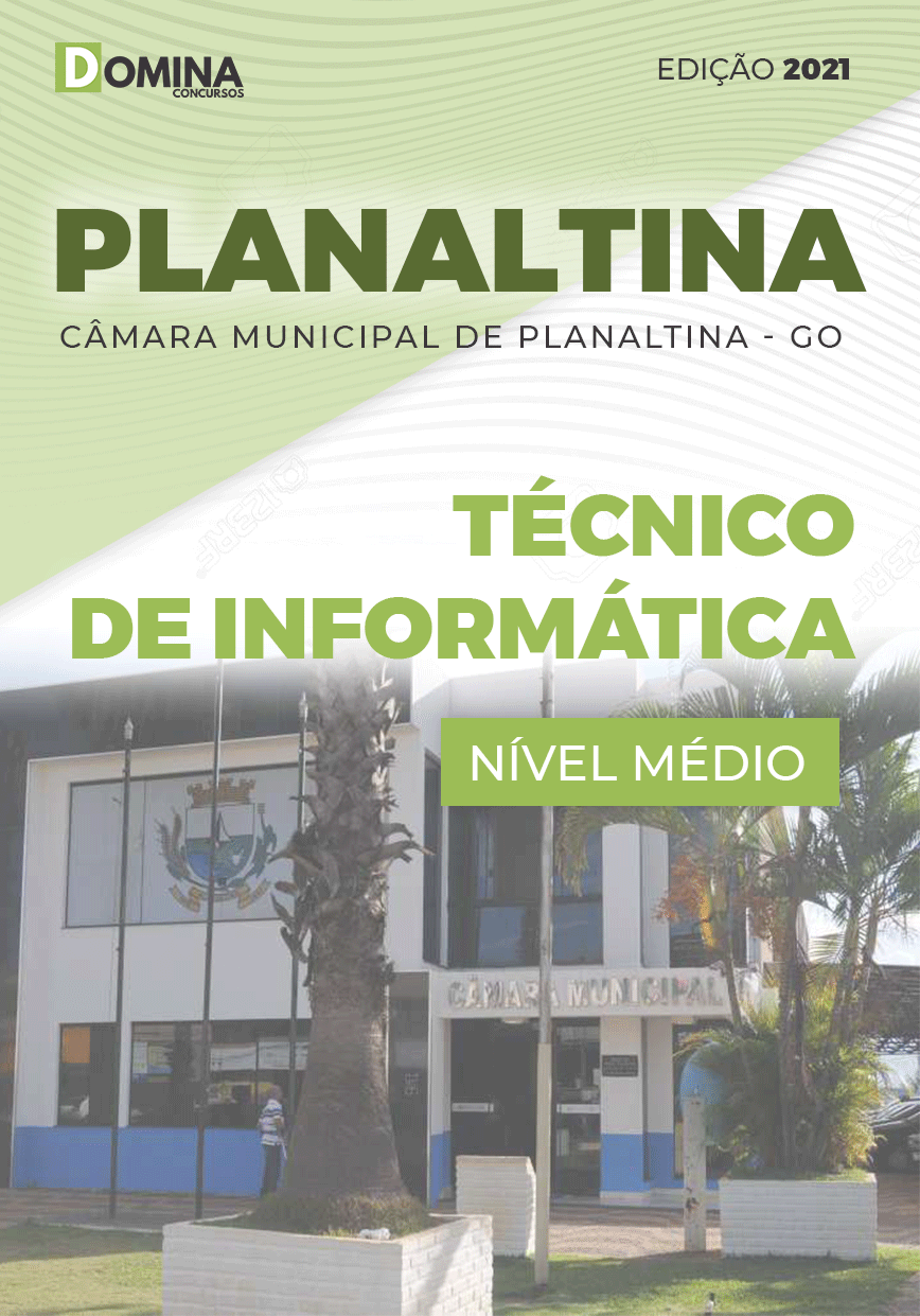 Apostila Câmara Planaltina GO 2021 Técnico de Informática