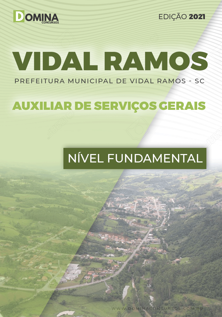 Apostila Pref Vidal Ramos SC 2021 Auxiliar de Serviços Gerais