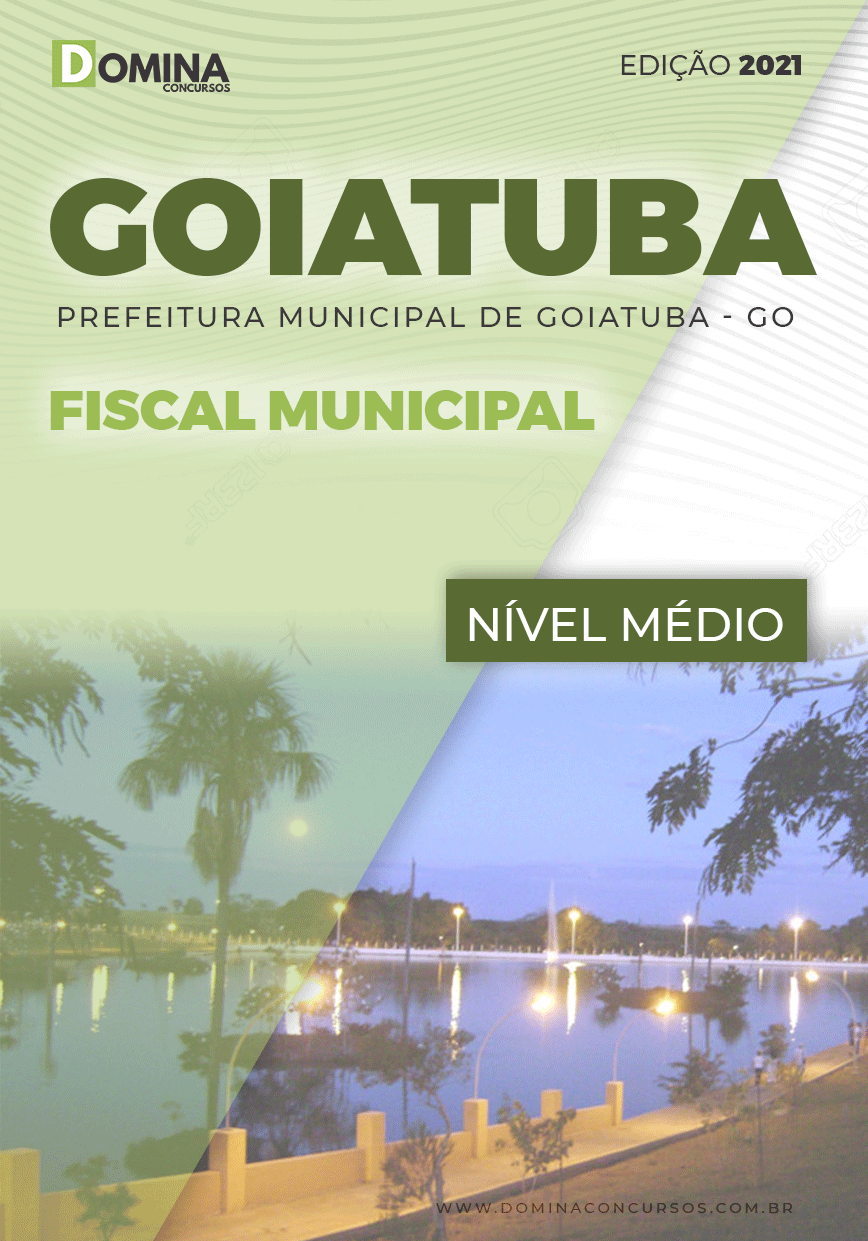 Apostila Concurso Público Pref Goiatuba GO 2021 Fiscal Municipal