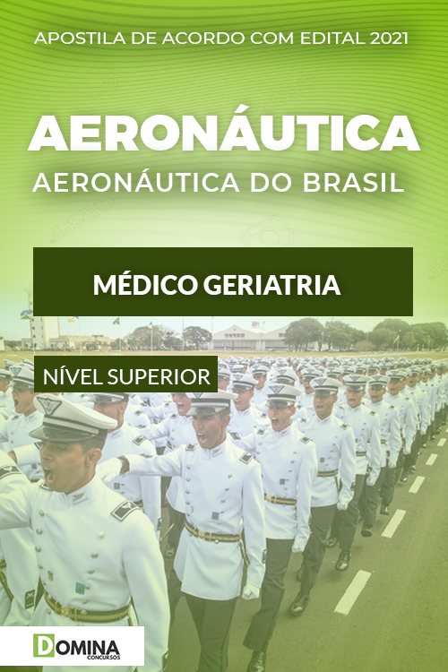 Apostila Concurso Aeronáutica 2021 Médico Geriatria