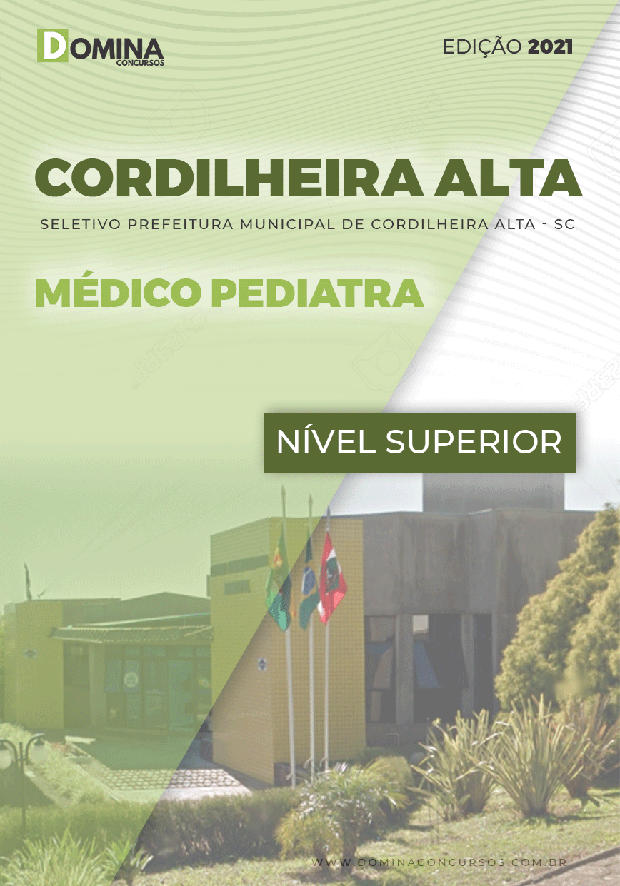 Apostila Seletivo Pref Cordilheira Alta SC 2021 Médico Pediatra