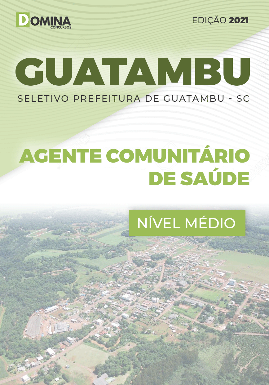 Apostila Guatambu SC 2021 Agente Comunitário de Saúde