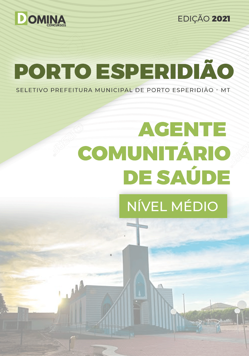 Apostila Porto Esperidião MT 2021 Agente Comunitário Saúde