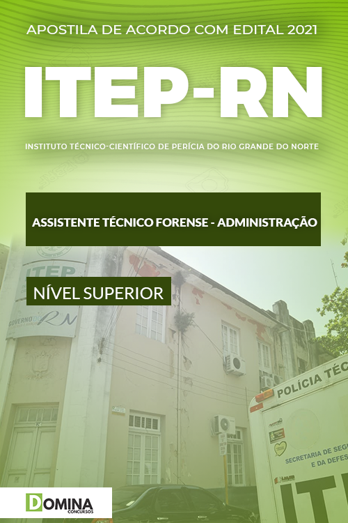 Apostila ITEP RN 2021 Assistente Técnico Administração