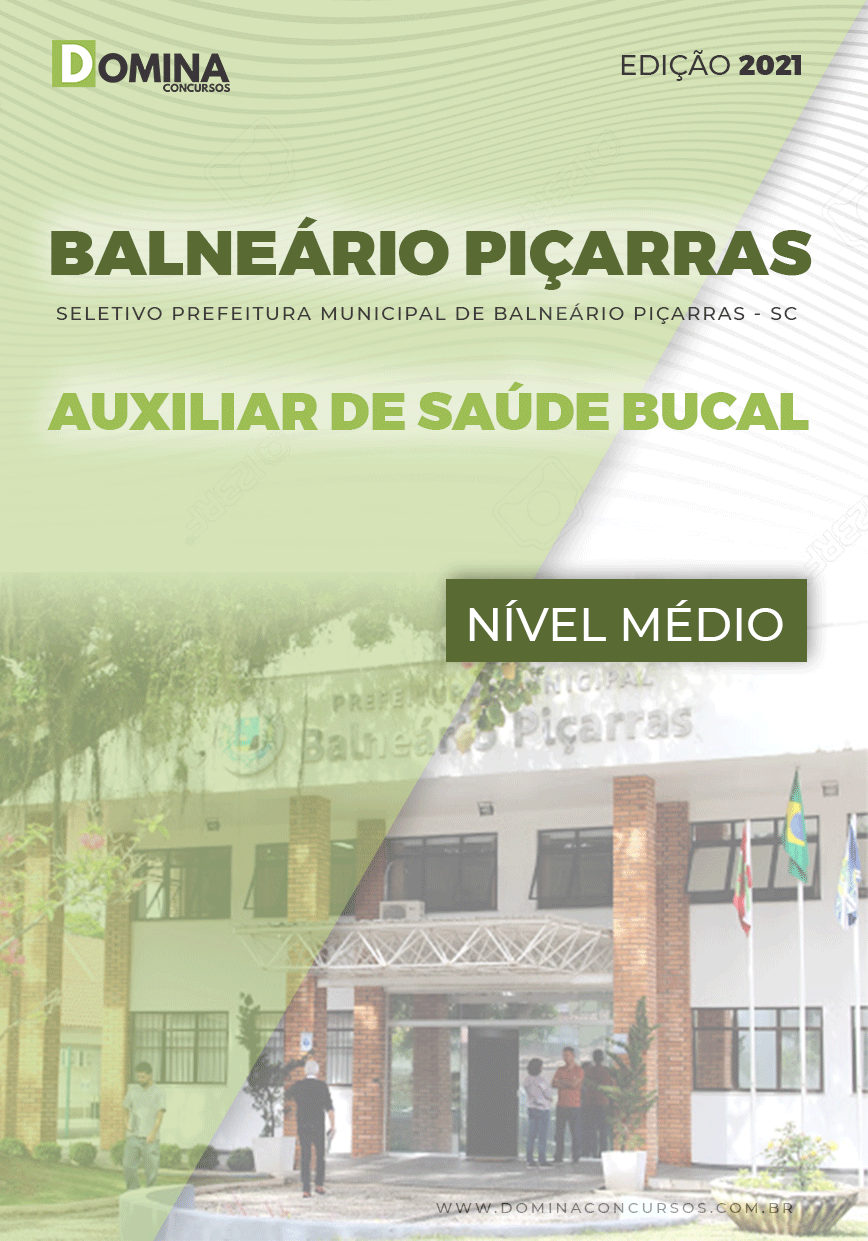 Apostila Balneário Piçarras SC 2021 Auxiliar de Saúde Bucal
