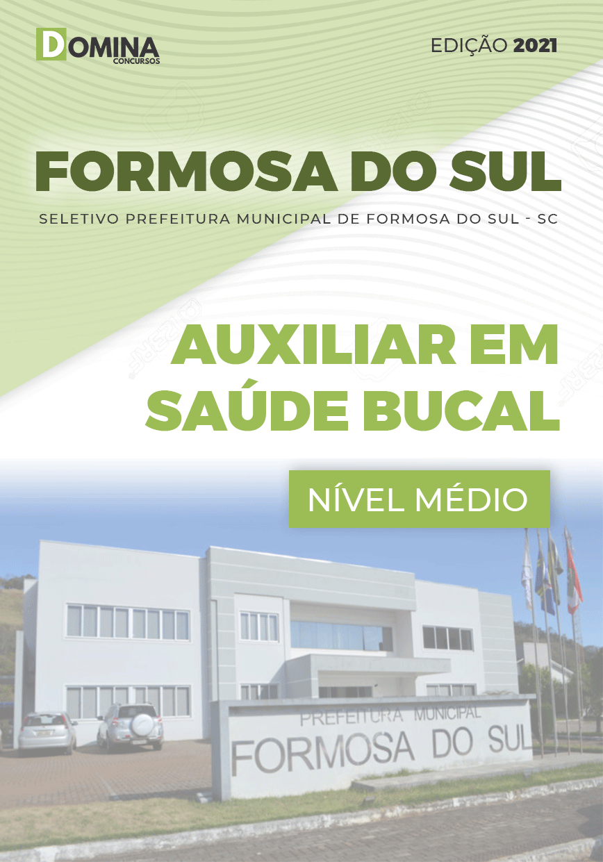 Apostila Formosa do Sul SC 2021 Auxiliar em Saúde Bucal