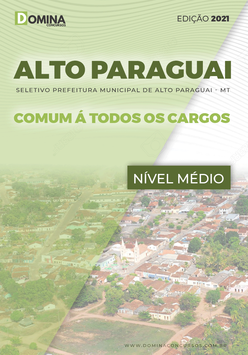 Apostila Pref Alto Paraguai MT 2021 Comum á Todos Médio