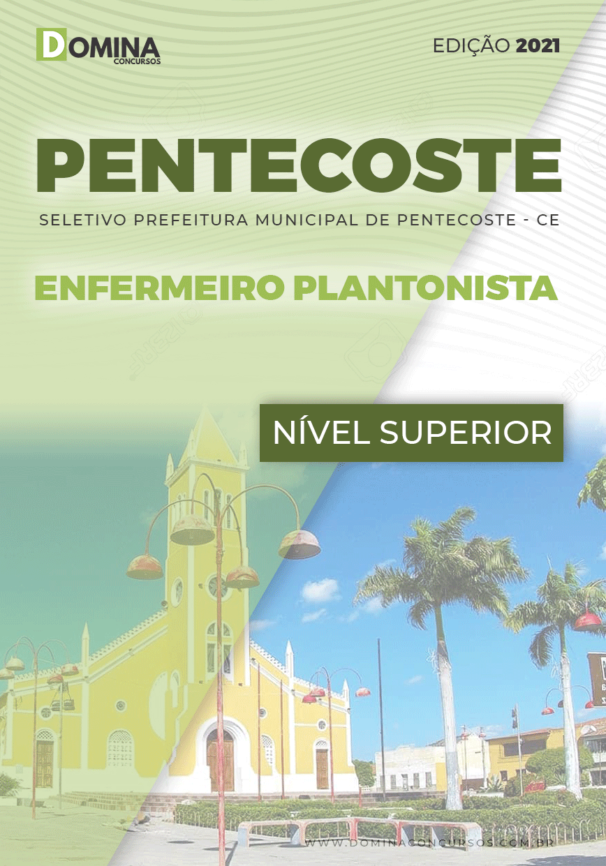 Apostila Pentecoste CE 2021 Enfermeiro Plantonista