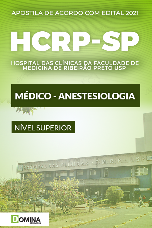 Apostila HCRP Ribeirão Preto SP 2021 Médico Anestesiologia