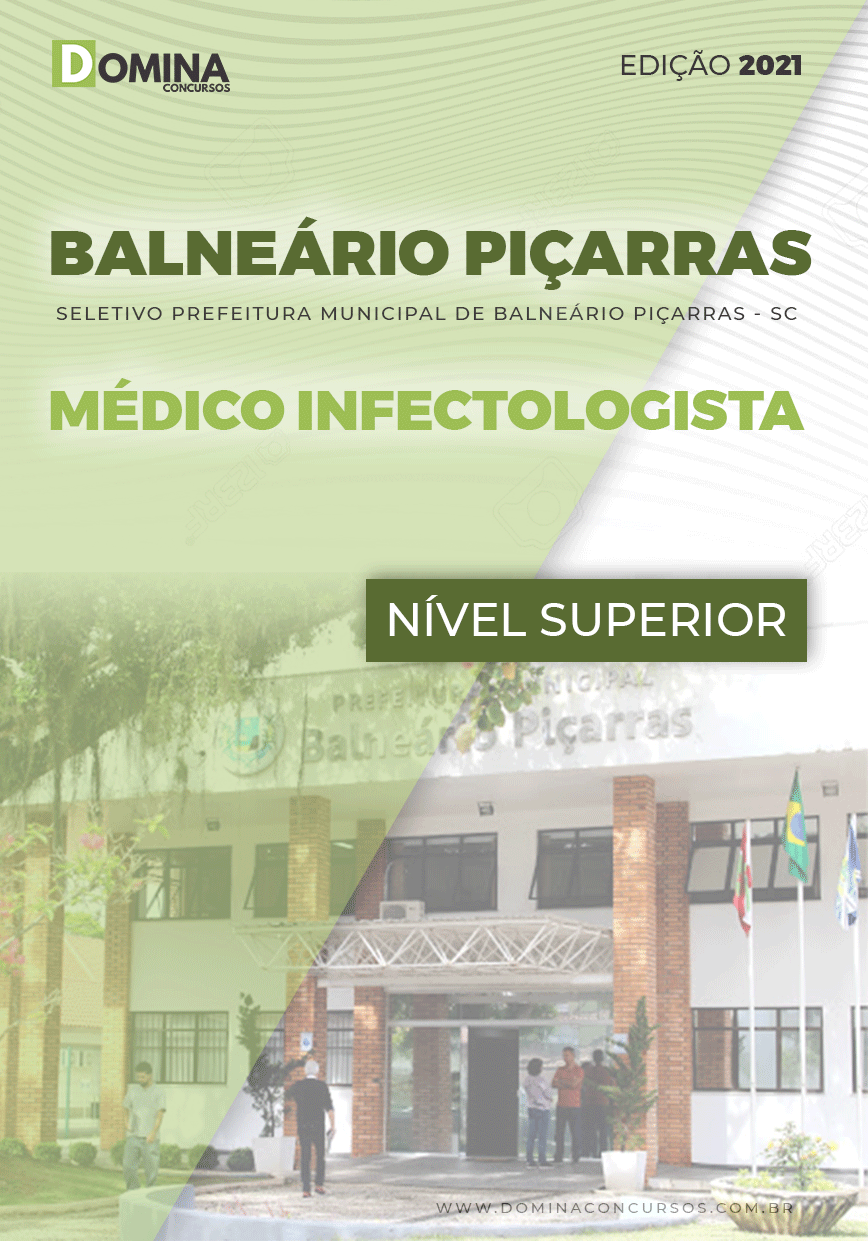 Apostila Pref Balneário Piçarras SC 2021 Médico Infectologista