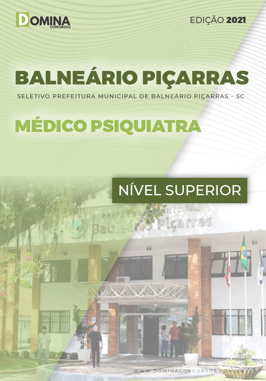 Apostila Pref Balneário Piçarras SC 2021 Médico Psiquiatra