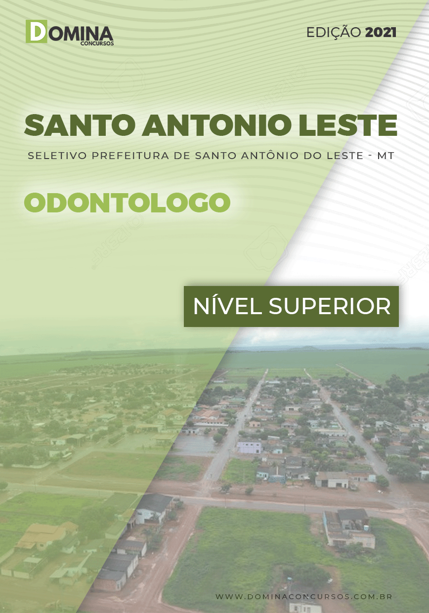 Apostila Pref Santo Antônio Leste MT 2021 Odontólogo