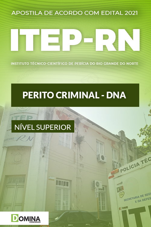 Apostila Concurso ITEP RN 2021 Perito Criminal DNA