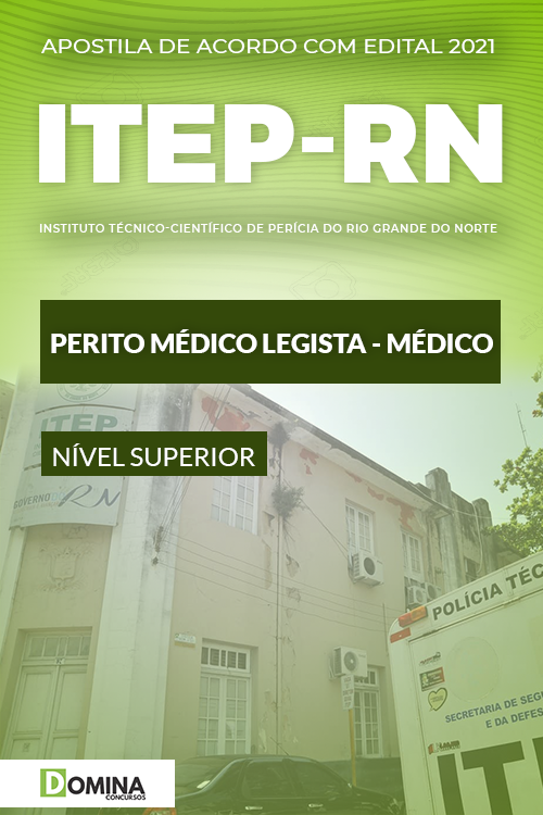 Apostila Concurso ITEP RN 2021 Perito Médico Legista