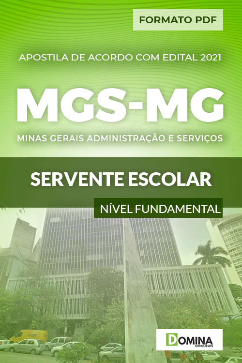 Apostila Concurso Seletivo MGS MG 2021 Servente Escolar