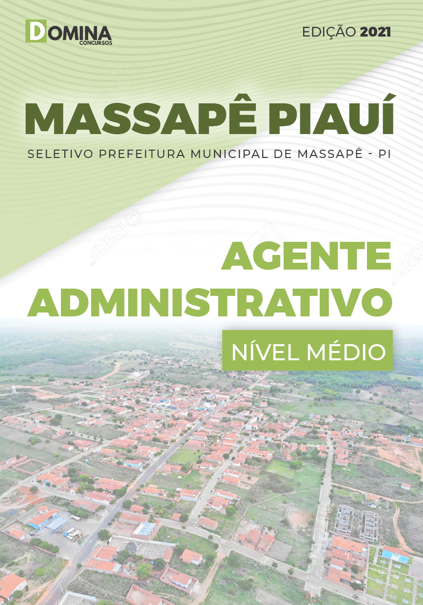Apostila Pref Massapê Piauí PI 2021 Agente Administrativo