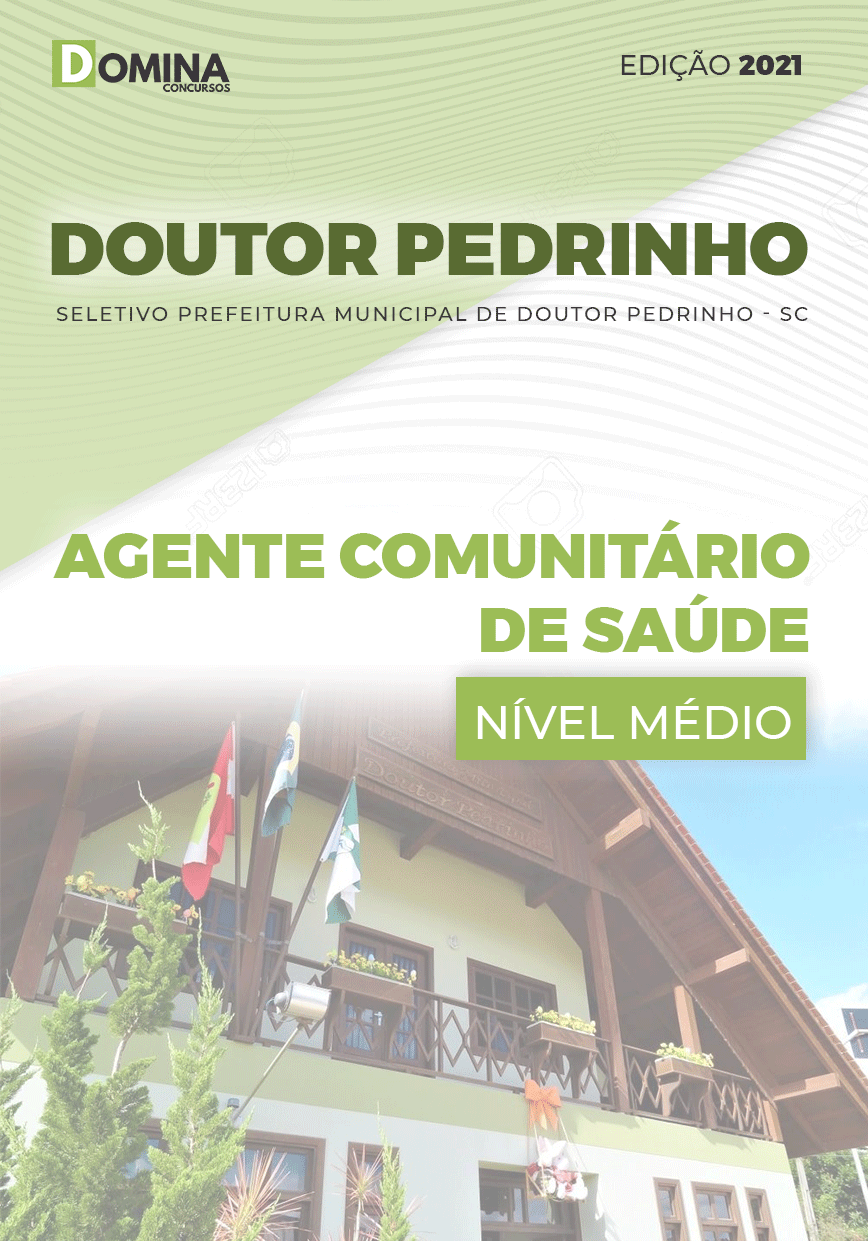 Apostila Pref Doutor Pedrinho SC 2021 Agente Comunitário de Saúde